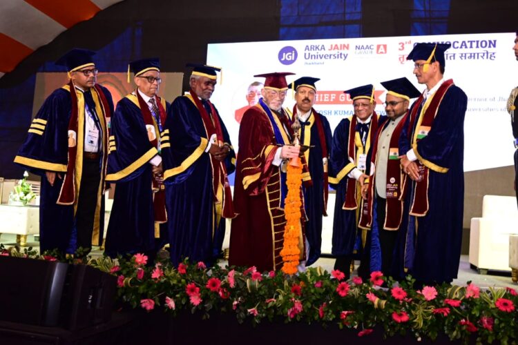झारखंड के राज्यपाल ने अरका जैन विश्वविद्यालय तृतीय दीक्षांत समारोह संपन्न !